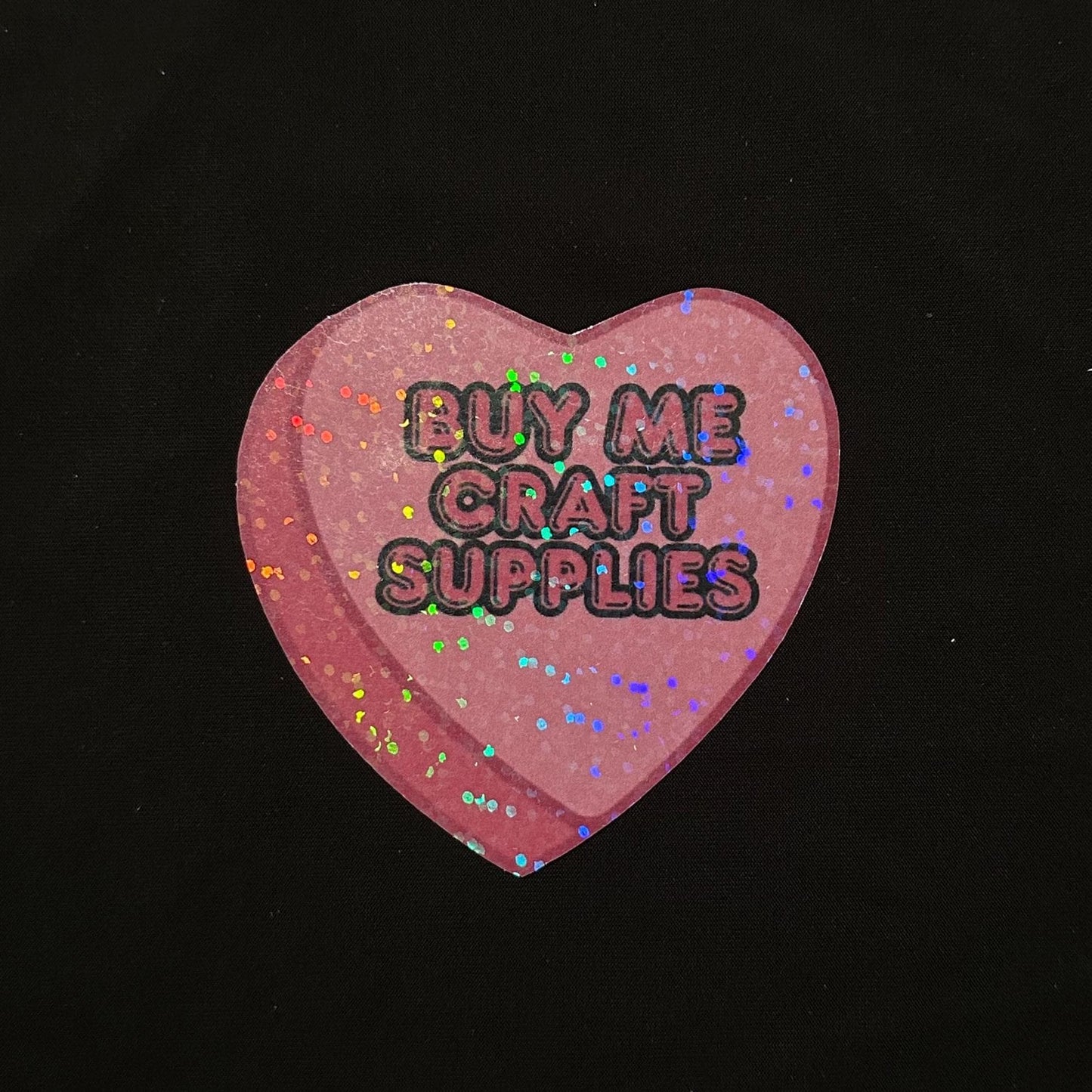 Buy Me Craft Supplies Die Cut Sticker