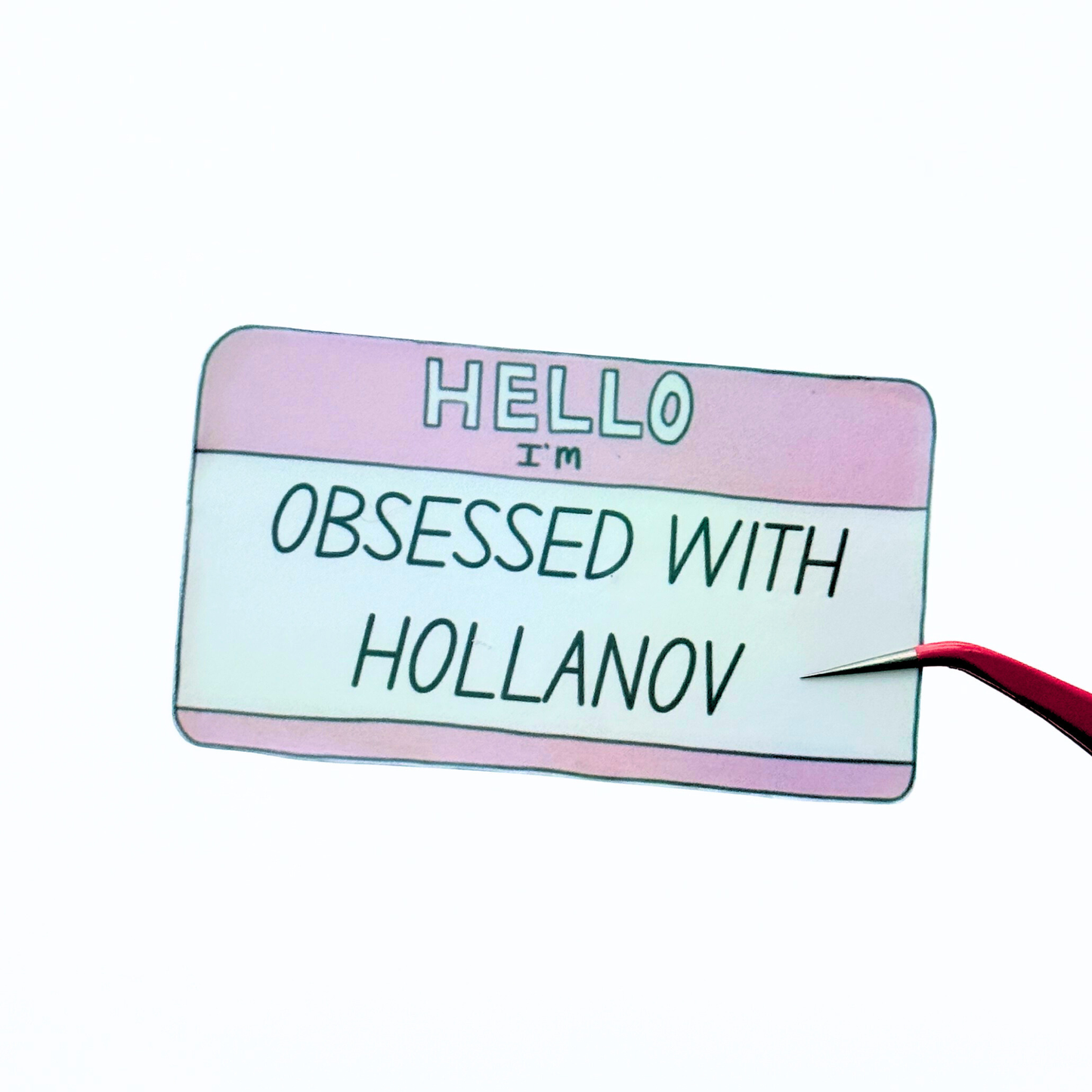 Obsessed With Hollanov Die Cut Sticker