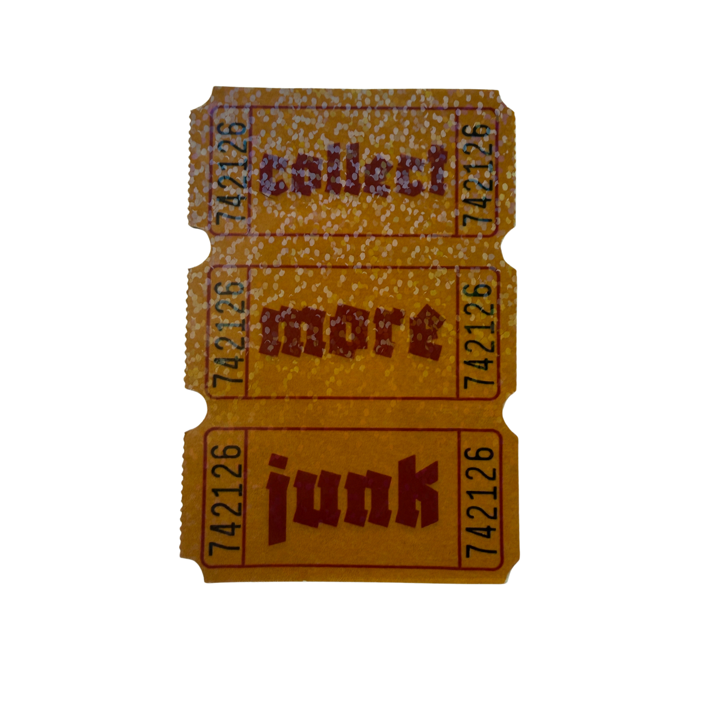 Collect More Junk Die Cut Sticker