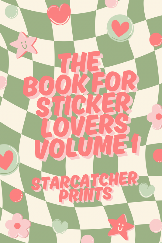THE BOOK FOR STICKER LOVERS, VOLUME 1