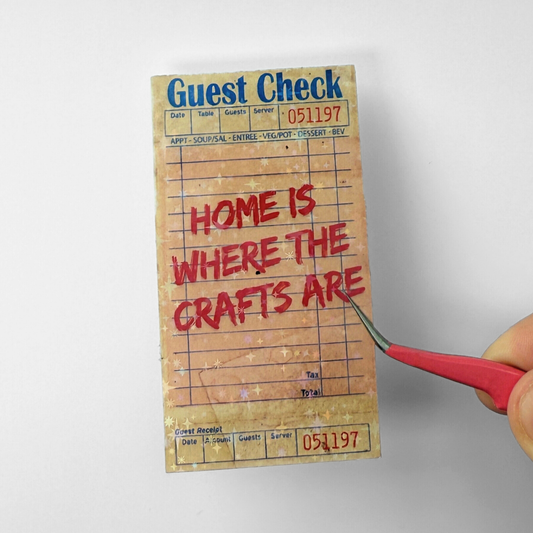 Home Is Where The Crafts Are Die Cut Sticker