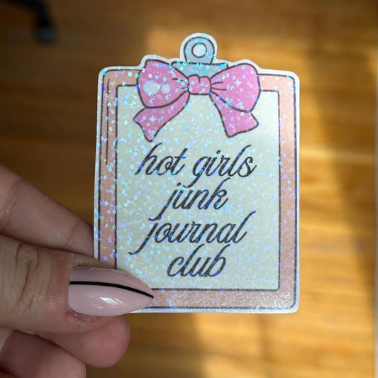 Hot Girls Junk Journal Club Die Cut Sticker